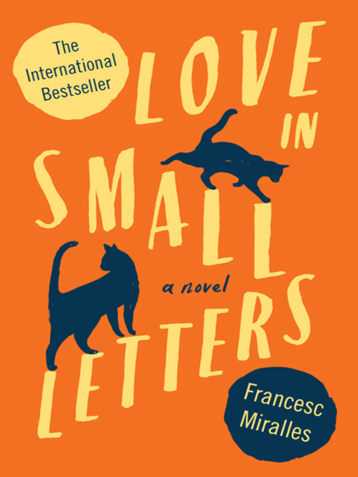 Title details for Love in Small Letters by Francesc Miralles - Available